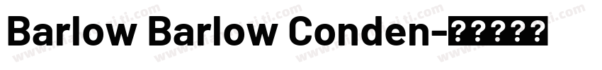 Barlow Barlow Conden字体转换